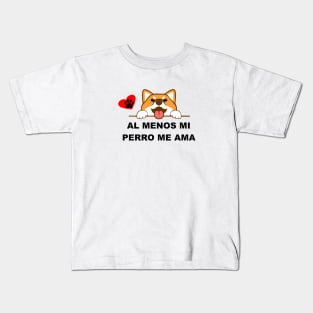 Al menos mi perro me ama 3 Kids T-Shirt